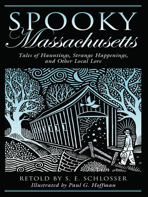 Title details for Spooky Massachusetts by S. E. Schlosser - Available